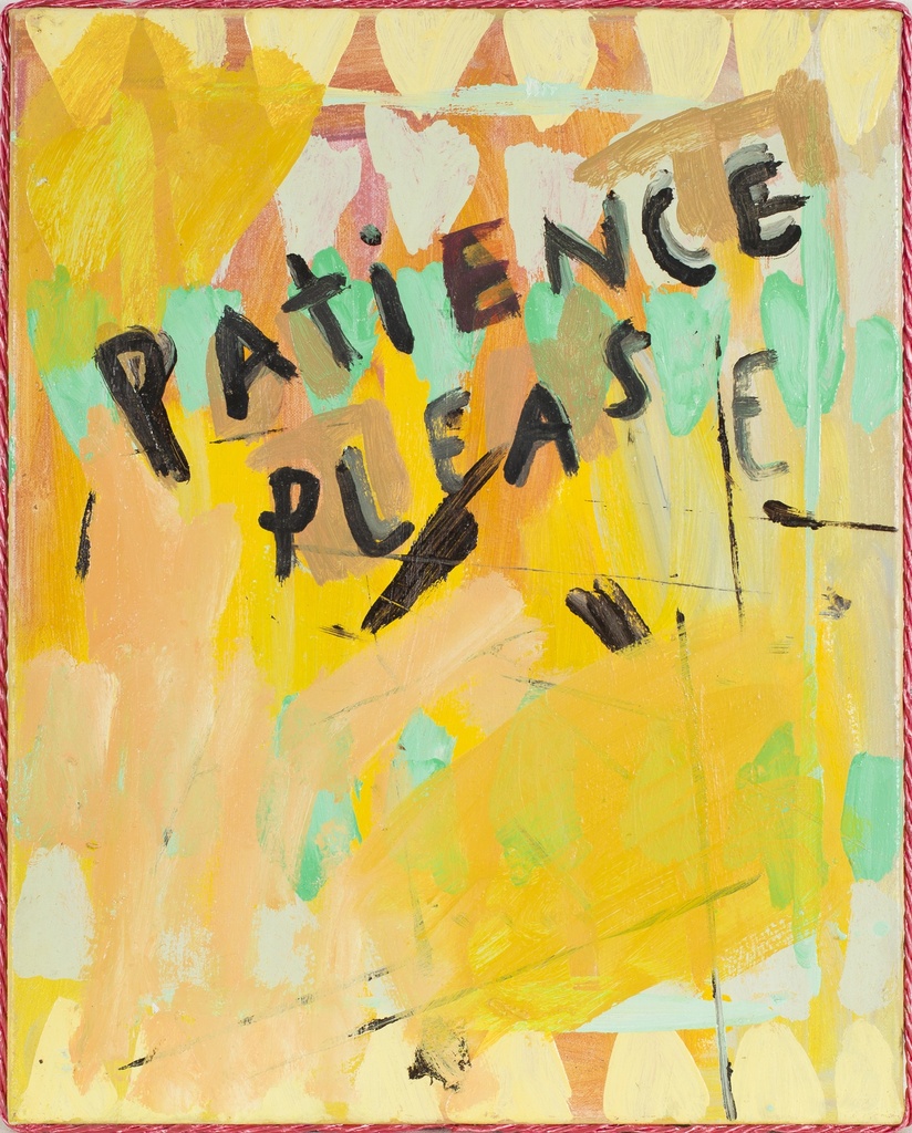 Patience please