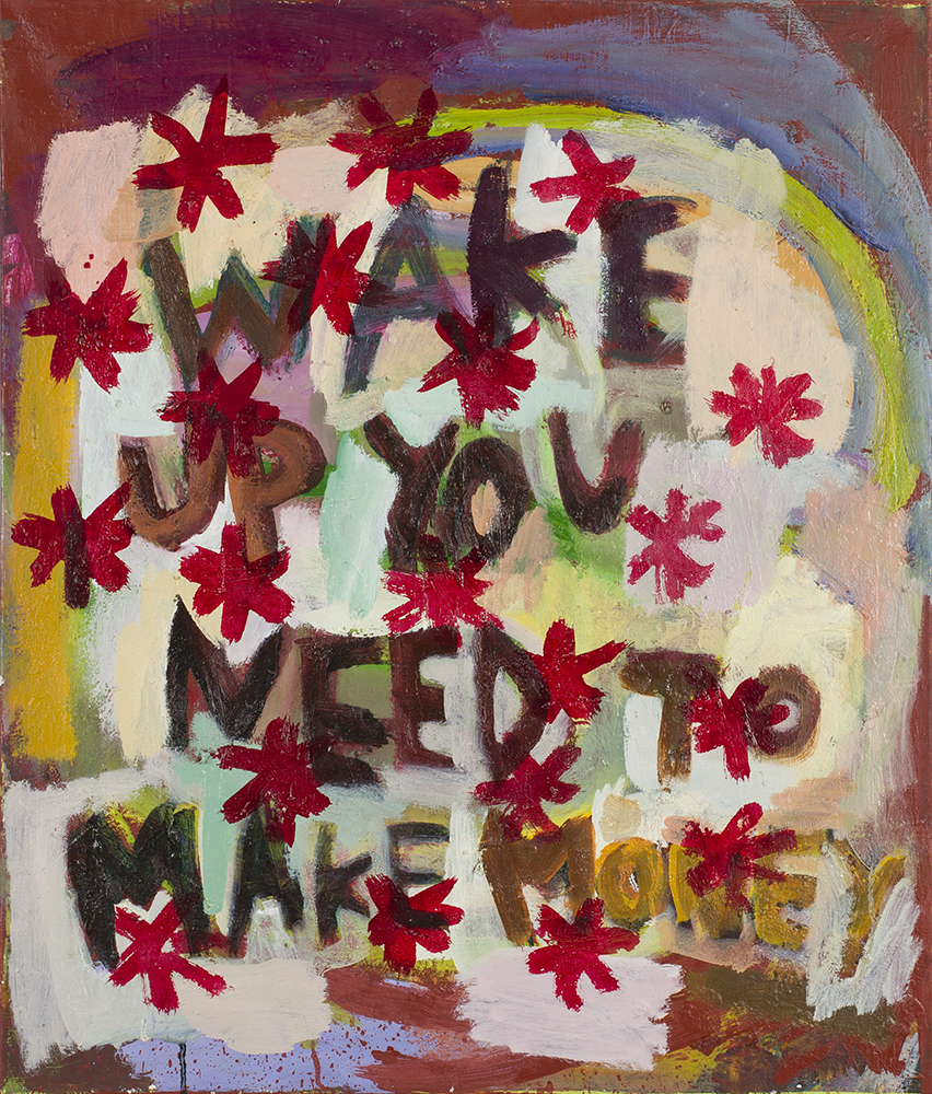 Wake up you need to make money